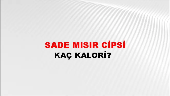 Sade Mısır Cipsi