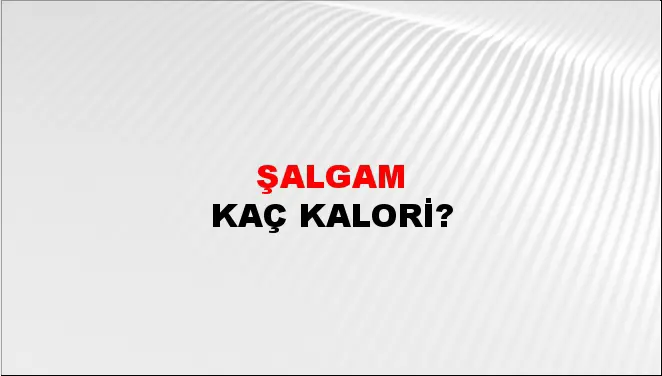 Şalgam Şalgam
