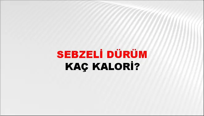 Sebzeli Dürüm