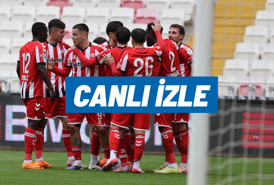 CANLI İZLE | Sivasspor - Iğdır FK maçı ne zaman, saat kaçta, hangi kanalda?
