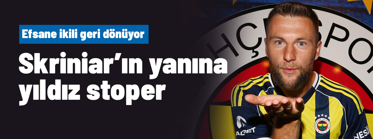Efsane ikili geri dönüyor! Skriniar'ın yanına transfer edilecek isim belli oldu
