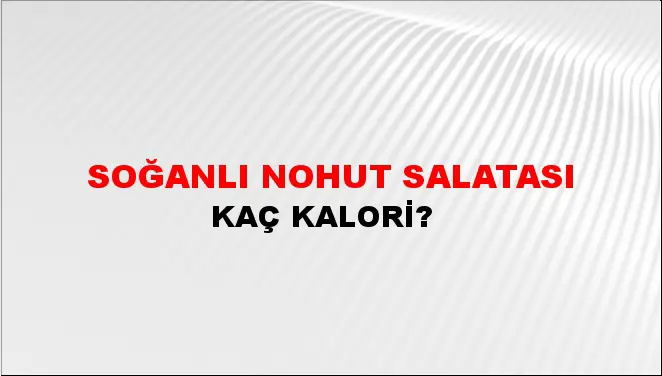 Soğanlı Nohut Salatası Soğanlı Nohut Salatası