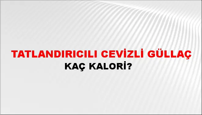 Tatlandırıcılı Cevizli Güllaç Tatlandırıcılı Cevizli Güllaç