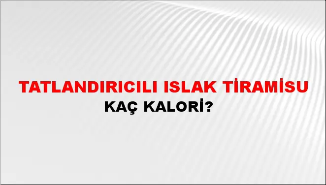Tatlandırıcılı Islak Tiramisu Tatlandırıcılı Islak Tiramisu