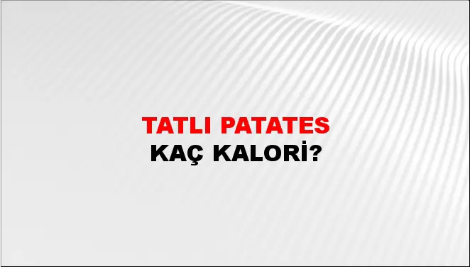 Tatlı Patates