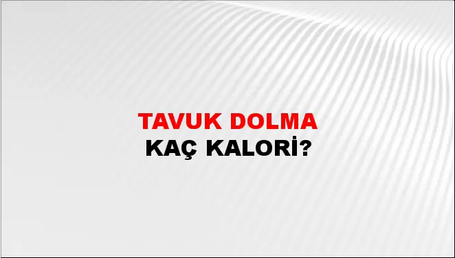 Tavuk Dolma Tavuk Dolma
