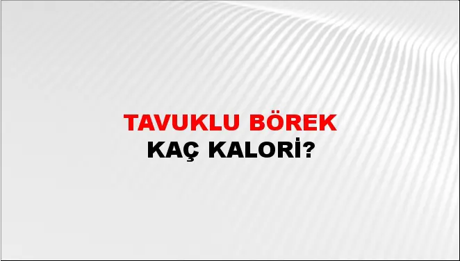 Tavuklu Börek