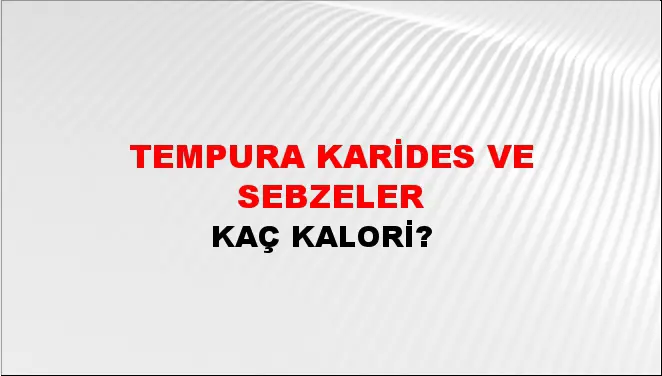 Tempura Karides Ve Sebzeler