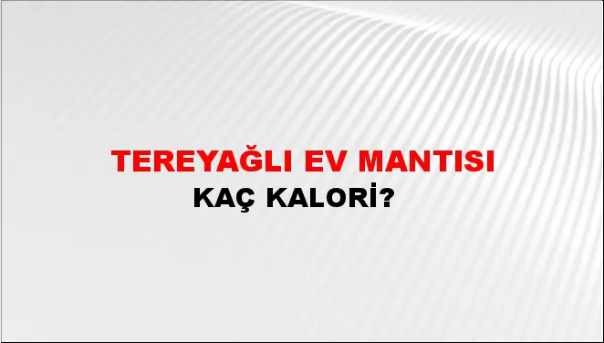 Tereyağlı Ev Mantısı