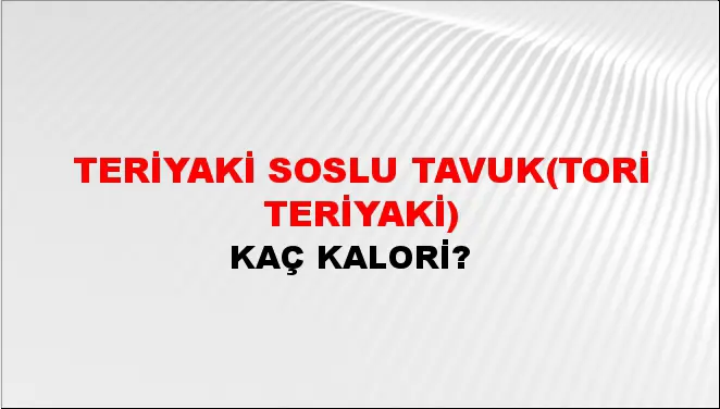 Teriyaki Soslu Tavuk(Tori teriyaki)