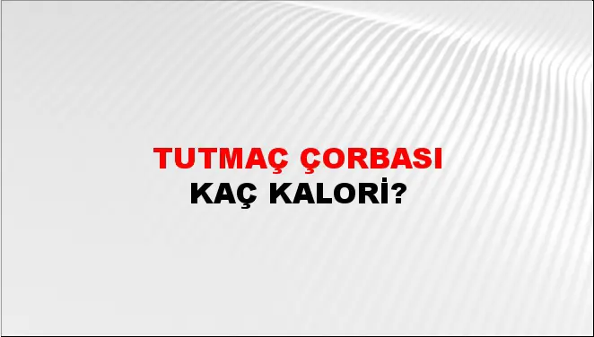 Tutmaç Çorbası
