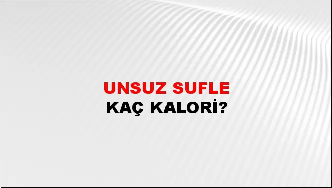 Unsuz Sufle