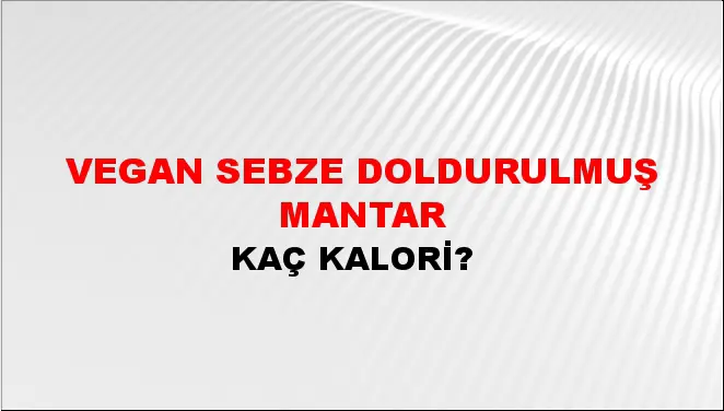 Vegan Sebze Doldurulmuş Mantar