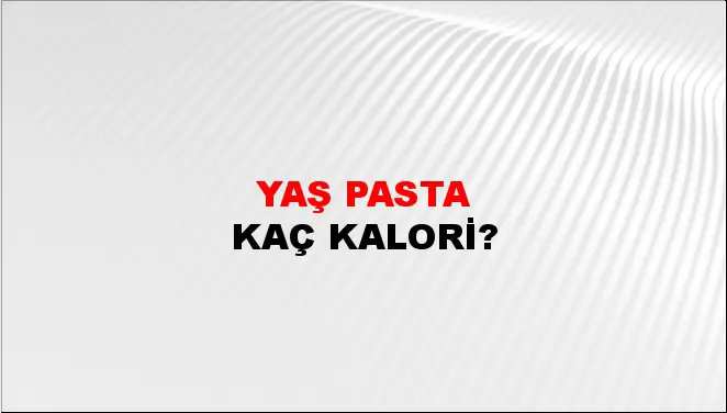 Yaş Pasta Yaş Pasta