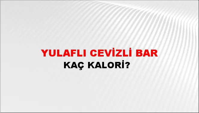 Yulaflı Cevizli Bar