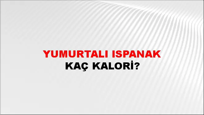 Yumurtalı Ispanak Yumurtalı Ispanak