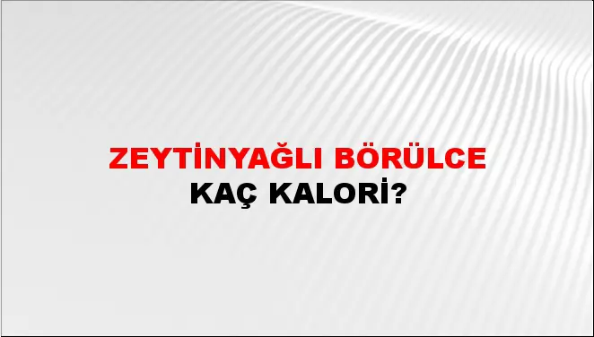 Zeytinyağlı Börülce Zeytinyağlı Börülce