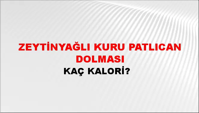 Zeytinyağlı Kuru Patlıcan Dolması