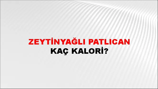Zeytinyağlı Patlıcan Zeytinyağlı Patlıcan